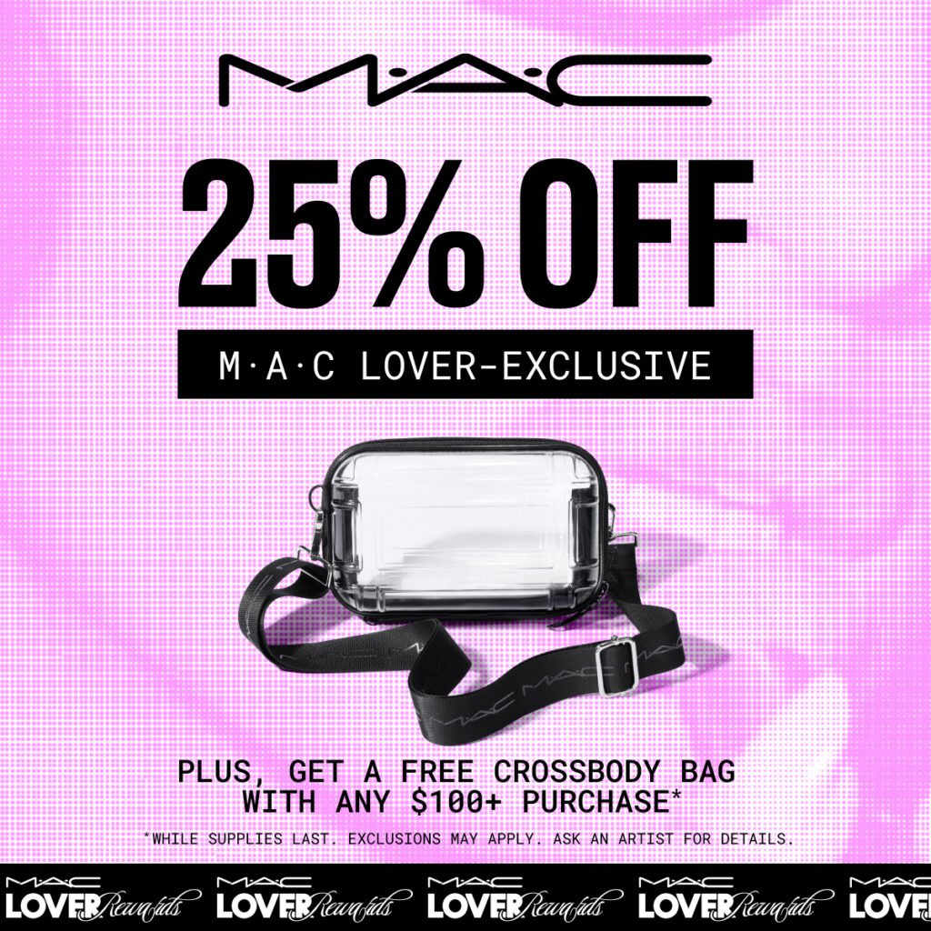 25% off MAC Lover-Exclusive
